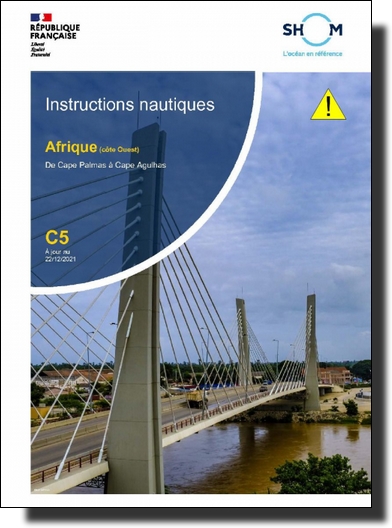 Instructions Nautiques C5 Afrique (côte Ouest) : de Cape Palmas à Cape Agulhas