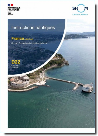 Instructions Nautiques D22 France (Côte sud) : du Cap Croisette à la frontière italienne