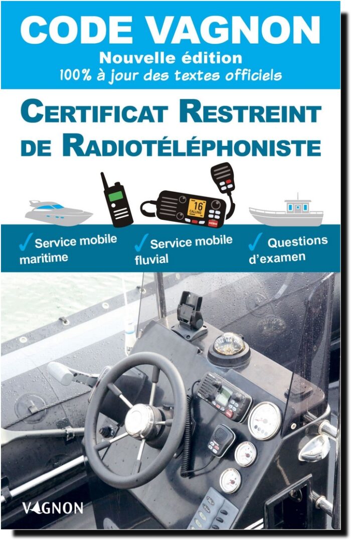 Code Vagnon - Certificat restreint de radiotéléphoniste