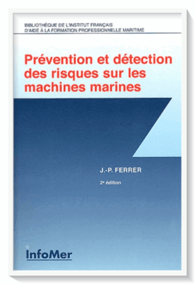 Prévention et détection des risques sur les machines marines