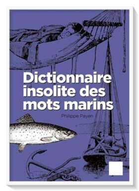 dictionnaire insolite des mots marins