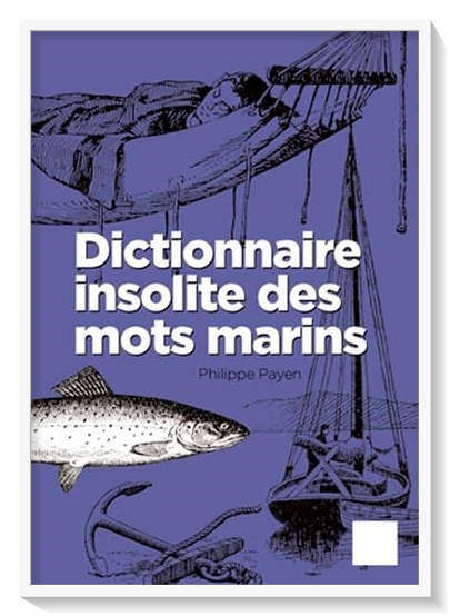 dictionnaire insolite des mots marins