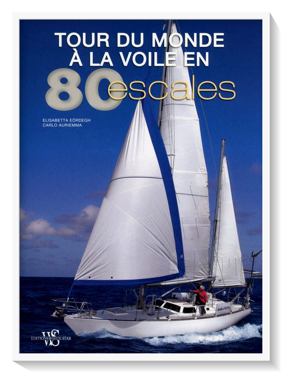 le tour du monde a la voile en 80 escales